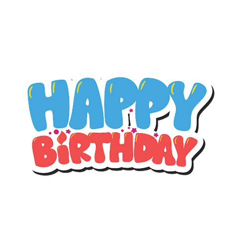 Text Happy Birthday Transparent Png Png Mart