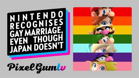 Nintendo Recognises Gay Marriage Even Though Japan Doesnt Youtube