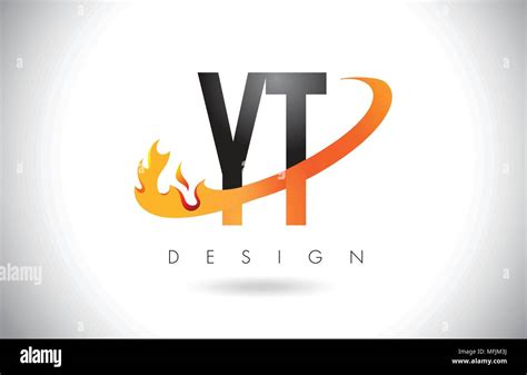 Yt Y T Letter Logo Design With Fire Flames And Orange Swoosh Vector