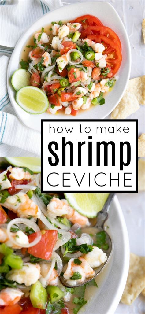 How long does ceviche last? Shrimp Ceviche Recipe (How to Make Shrimp Ceviche ...