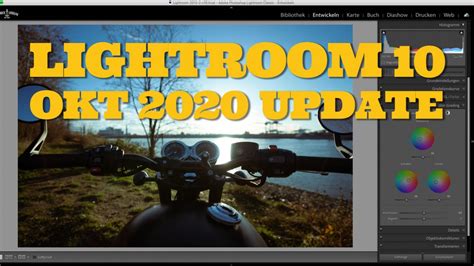 Oktober 2020 Update Von Lightroom Classic Mit Color Grading Neunzehn72