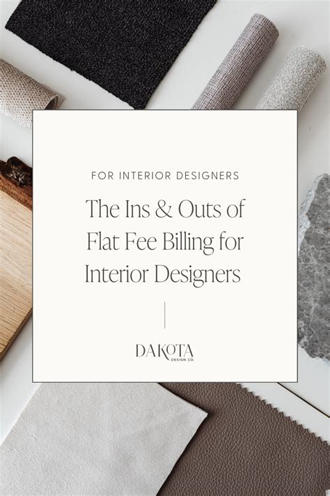 The Ins And Outs Of Billing Flat Fee For Interior Design Projects