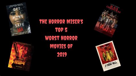 Top 5 Worst Horror Movies 2019 Youtube
