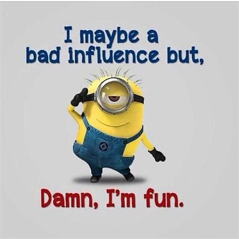 I May Be A Bad Influence Pictures Photos And Images For Facebook