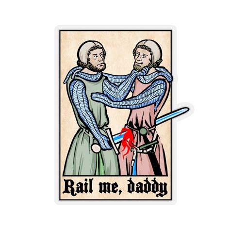 Rail Me Daddy Stickers Medieval Art Woodcut Erotic Art Etsy