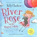 River Rose and the Magical Lullaby by Kelly Clarkson (English ...