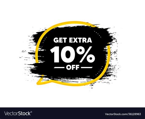 Get Extra 10 Percent Off Sale Discount Offer Sign Vector Image