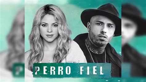 Perro Fiel Shakira Ft Nicky Jam Audio Oficial Youtube