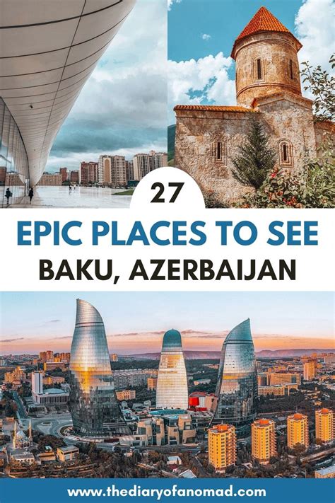 27 Best Places To Visit In Baku Azerbaijan Day Trips Artofit