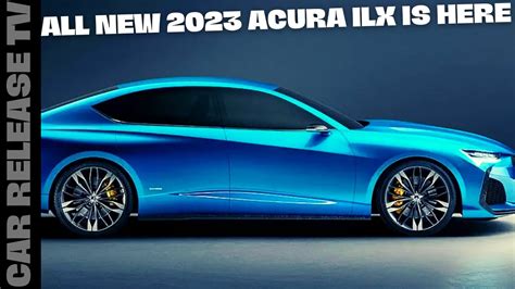 All New 2023 Acura Ilx Redesign Is Coming Acura Ilx 2023 Exterior