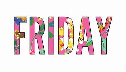 Friday Week Fridays Celebrate Thank God Weekend