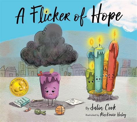 A Julia Cook Encore Resource A Flicker Of Hope Etsy