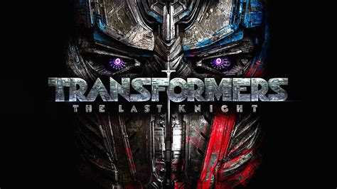 Transformers The Last Knight 2017 Michael Bays Epic Failure