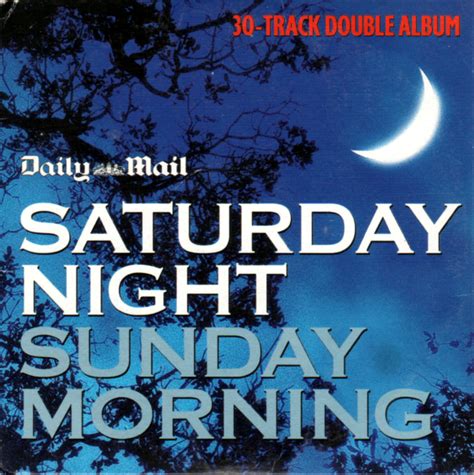 Release “saturday Night Sunday Morning” By Various Artists Musicbrainz