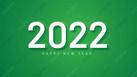 Simple Happy New Year 2022 Lettering With Green Background Happy New