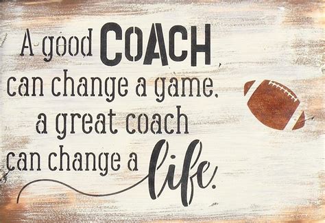 A Good Coach Can Change A Game A Great Coach Can Change A Etsy