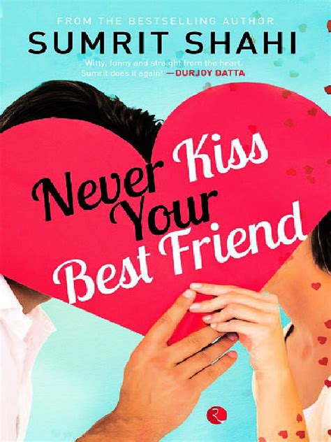 Pdf Never Kiss Your Best Friend By Sumrit Shahi Pdf Download Instapdf