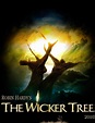 Ian Dub's Movie Reviews: The Wicker Tree(2010)