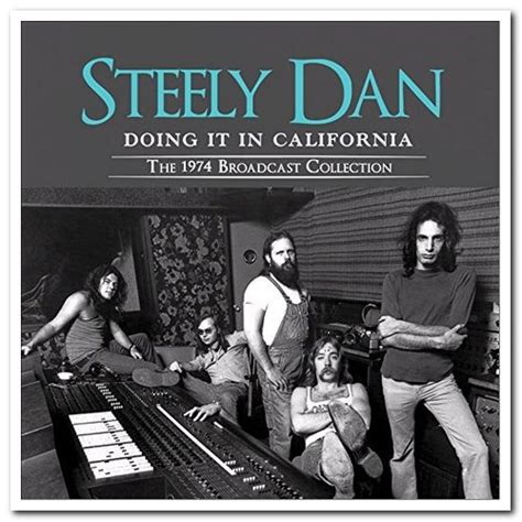 Steely Dan Doing It In California The 1974 Broadcasts 2015 Avaxhome