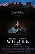 Whore (1991) - Posters — The Movie Database (TMDB)