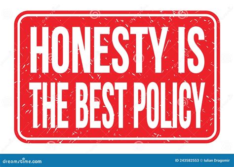 Honesty Is The Best Policy Words On Red Rectangle Stamp Sign Stock