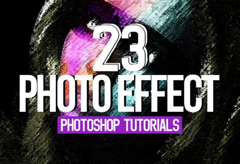 23 New Photoshop Photo Effect Tutorials Design Slots