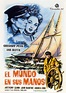 El mundo en sus manos | Carteles de películas famosas, Carteles de cine ...