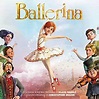 Film Music Site - Ballerina Soundtrack (Klaus Badelt) - Gaumont (2017 ...