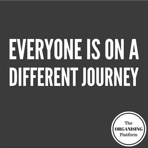Everyones Journey Is Different And Unique So Embrace Where Your Experience Takes You•••