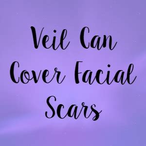 Veil Can Cover Facial Scars Veil Cover Cream Blogveil Cover Cream Blog