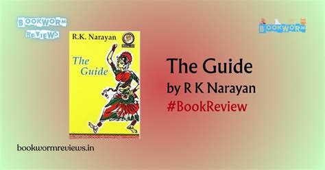 The Guide By R K Narayan Book Review Bookworm Reviews