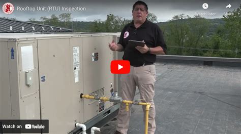 Rooftop Unit Rtu Inspection Video Ccpia
