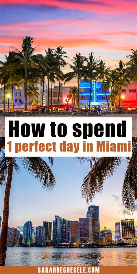 How To Spend 1 Day In Miami Miami In One Day Miami One Night