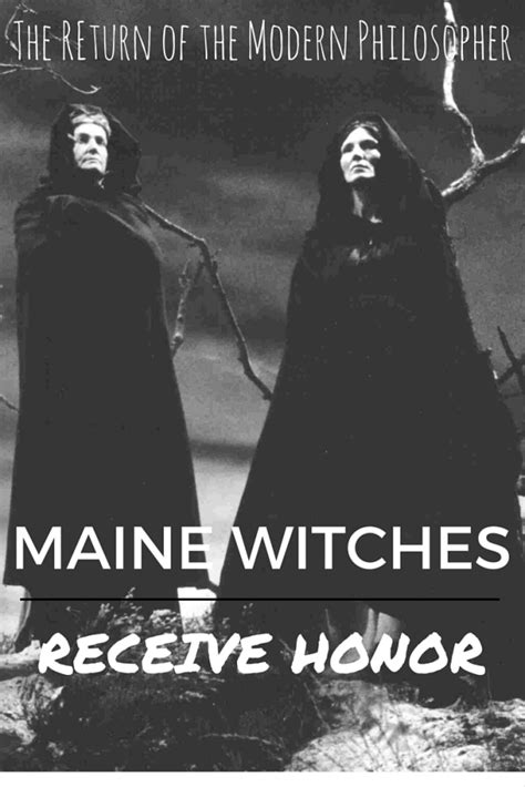 Maine Witches1 The Return Of The Modern Philosopher
