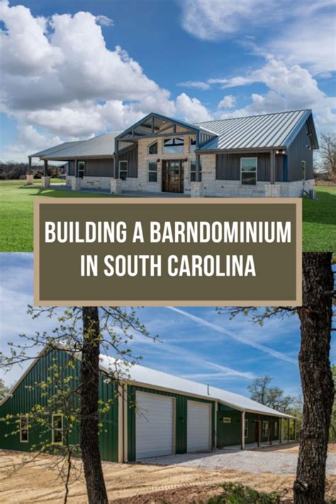 Building A Barndominium In South Carolina Your Ultimate Guide