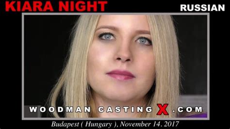 Kiara Night Woodman Casting X Amateur Porn Casting Videos