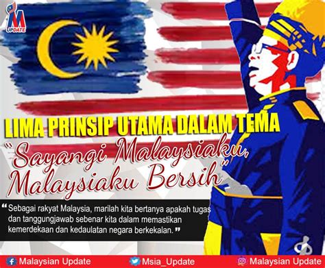 Malaysia day flag hoisting ceremony poster template. LIMA PRINSIP UTAMA DALAM TEMA "SAYANGI MALAYSIAKU ...