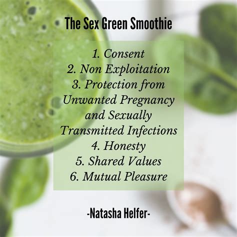 6 Principles Of Sexual Health Or The Sex Green Smoothie — Natasha Helfer