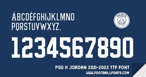 Psg Paris Saint Germain X Jordan 20212022 Font Ttf Otf Eps Vector