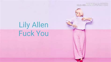 Lily Allen Fuck You Lyrics Throwback3 Youtube