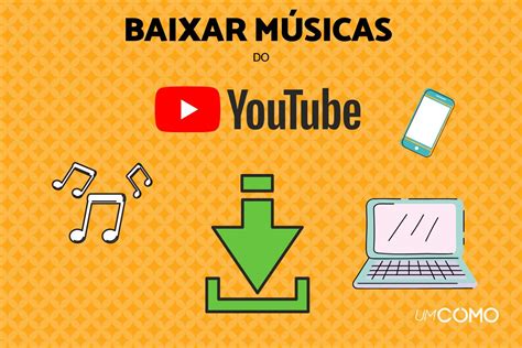 4 jeitos simples para baixar músicas do youtube