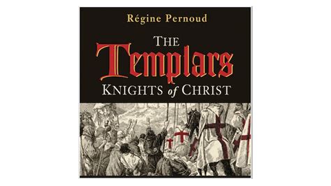 The Templars By Regine Pernoud Formed