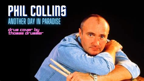 Phil Collins Another Day In Paradise Drum Cover By Thomas Drummer