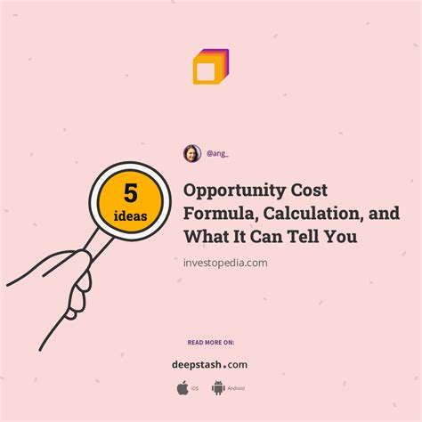 Opportunity Cost Formula Calculation And What It Can Tell You Deepstash