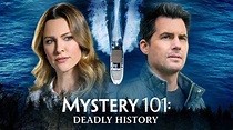 Mystery 101: Deadly History - Hallmark Mystery Movie