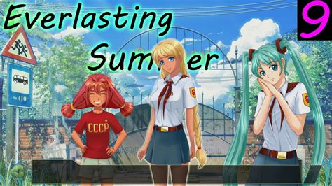 Everlasting Summer Part 9 Dr Semyon Youtube