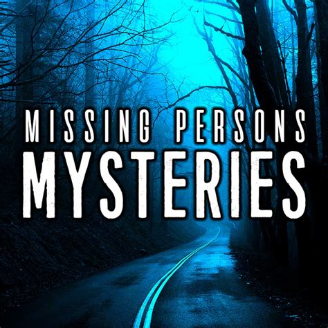 Missing Persons And Mysteries Youtube