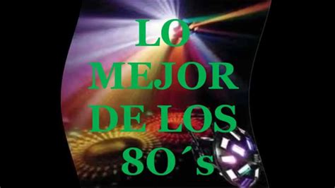Disco De Los 80 M 250 Sica Disco De Los 70 Y 80 Las Mejores Canciones
