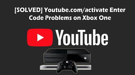 Fix Activate Enter Code Error On Xbox One