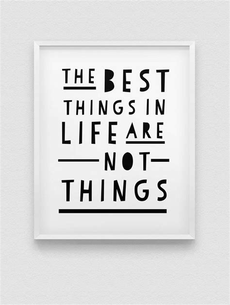 Printable Typographic Poster The Best Things In Life Are Etsy